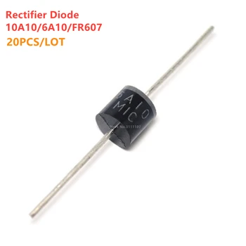 20PCS 10A10 6A10 FR607 R-6 DIP diodų 10A 6A Greitai atsigauna Diodų Elektros Centrinis Lygintuvas Diodas