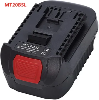 MT20BSL Li-Ion Baterija Konverteris Adapteris, skirtas Makita BL1830 18V BL1860 BL1850 BL1840 BL1820 Naudojamas už Bosch 18V Įrankis