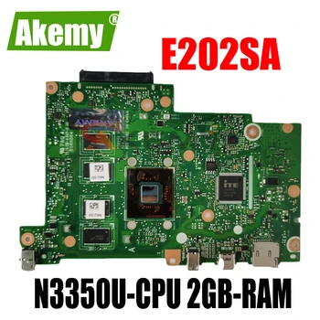 SAMXINNO E202SA Plokštę Už ASUS EeeBook E202S E202SA Laotop Mainboard su N3350U-CPU, 2GB-RAM