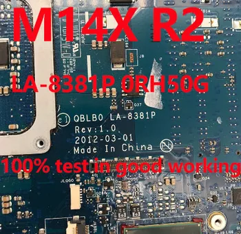 SHELI už DELL Alienware M14x R2 Nešiojamojo kompiuterio pagrindinę Plokštę su GT650M 2GB QBLB0 LA-8381P RH50G 0RH50G KN-0RH50G Nešiojamojo Kompiuterio Testas Gerai